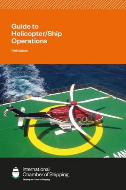 Guide to Helicopter/Ship Operations - 5th Edition 2021